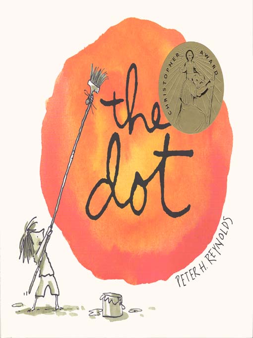 Title details for The Dot by Peter H. Reynolds - Available